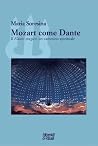Mozart come Dante...