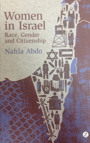 Women in Israel: Race, Gender and Citizenship