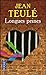 Longues peines