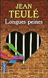 Longues peines