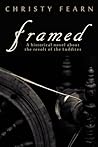 Framed: A Historical Novel about the Revolt of the Luddites