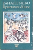 Il piantatore di lune e altri racconti