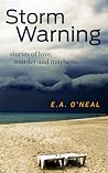 Storm Warning by Eugenia O'Neal