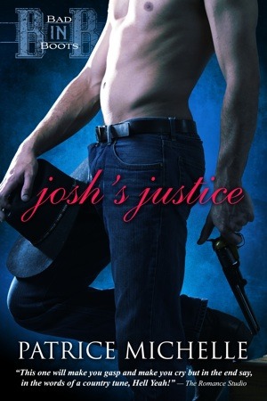Josh's Justice (Bad in Boots, #4)