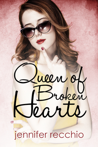 Queen of Broken Hearts (Queen of Broken Hearts #1)