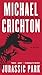 Jurassic Park by Michael Crichton