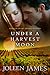 Under a Harvest Moon by Joleen James