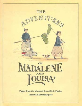 Adventures of Madalene and Louisa (Hardcover)