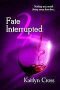 Fate Interrupted 2