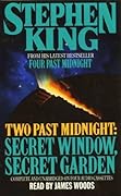 Two Past Midnight: Secret Window, Secret Garden 
