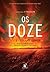 Os Doze (The Passage, #2)