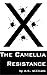 The Camellia Resistance