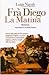 Fra Diego La Matina