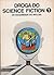 Droga do science fiction 1: od Gilgamesza do Wellsa (Droga do science fiction, #1)