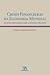Crises Financeiras na Economia Mundial