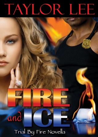 Fire and Ice (All Fired Up, #2.5)