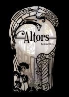 Altors (Zinc Chronicles, #1)