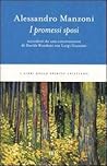 I promessi sposi by Alessandro Manzoni I promessi sposi by Alessandro Manzoni