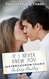 If I Never Knew You by Aubrey Bailey