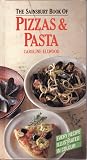 The Sainsbury Book Of  Pizzas & Pasta