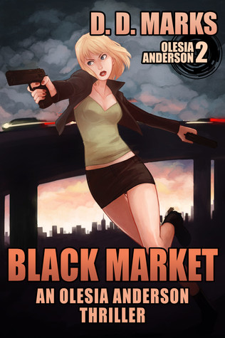 Black Market (Olesia Anderson, #2)