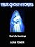 True Ghost Stories