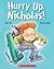 Hurry Up, Nicholas!