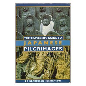 The Traveler's Guide to Japanese Pilgrimages