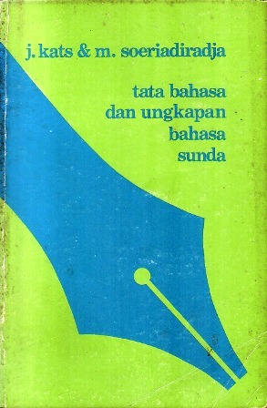 Tata Bahasa dan Ungkapan Bahasa Sunda (Seri ILDEP, #2)