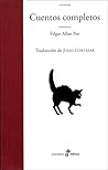 Cuentos completos by Edgar Allan Poe Cuentos completos by Edgar Allan Poe