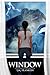 Window (The Talisman Chronicles, #1)