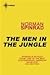 The Men in the Jungle