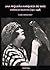 Una Pequeña Marquesa de Sade: Crónicas Selectas, 1921-1948