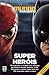 Guia Mundo Estranho: Super Heróis