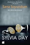 Sana Soyundum by Sylvia Day