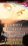 Holiday Hostage by Kelly Fitzpatrick
