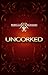 Uncorked (Uncorked, #1)