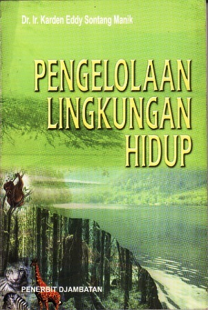 Pengelolaan Lingkungan Hidup (Paperback)