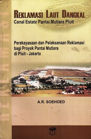 Reklamasi Laut Dangkal: Canal Estate Pantai Mutiara Pluit (Paperback)