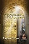 El Manuscrito de Avicena by Ezequiel Teodoro