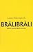 BrāliBrāli. Balsu burvji brāļi Kokari by Laima Muktupāvela