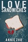 Love Sandwiches by Annie Zhu