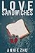 Love Sandwiches by Annie Zhu