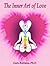 The Inner Art of Love