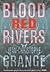 Blood-Red Rivers by Jean-Christophe Grangé