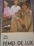 Femei de lux