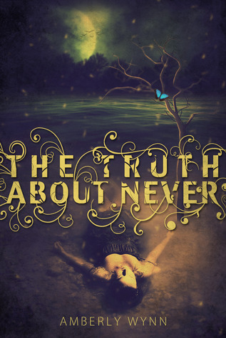 The Truth About Never