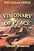 Visionary of Peace (Vallar,...