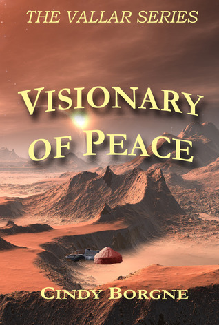 Visionary of Peace (Vallar, #2)