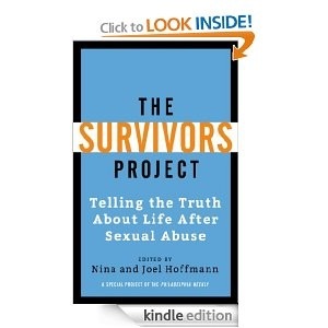 The Survivors Project: Telling the Truth About Life After Sexual Abuse
